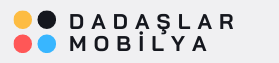 Dadaşlar Mobilya